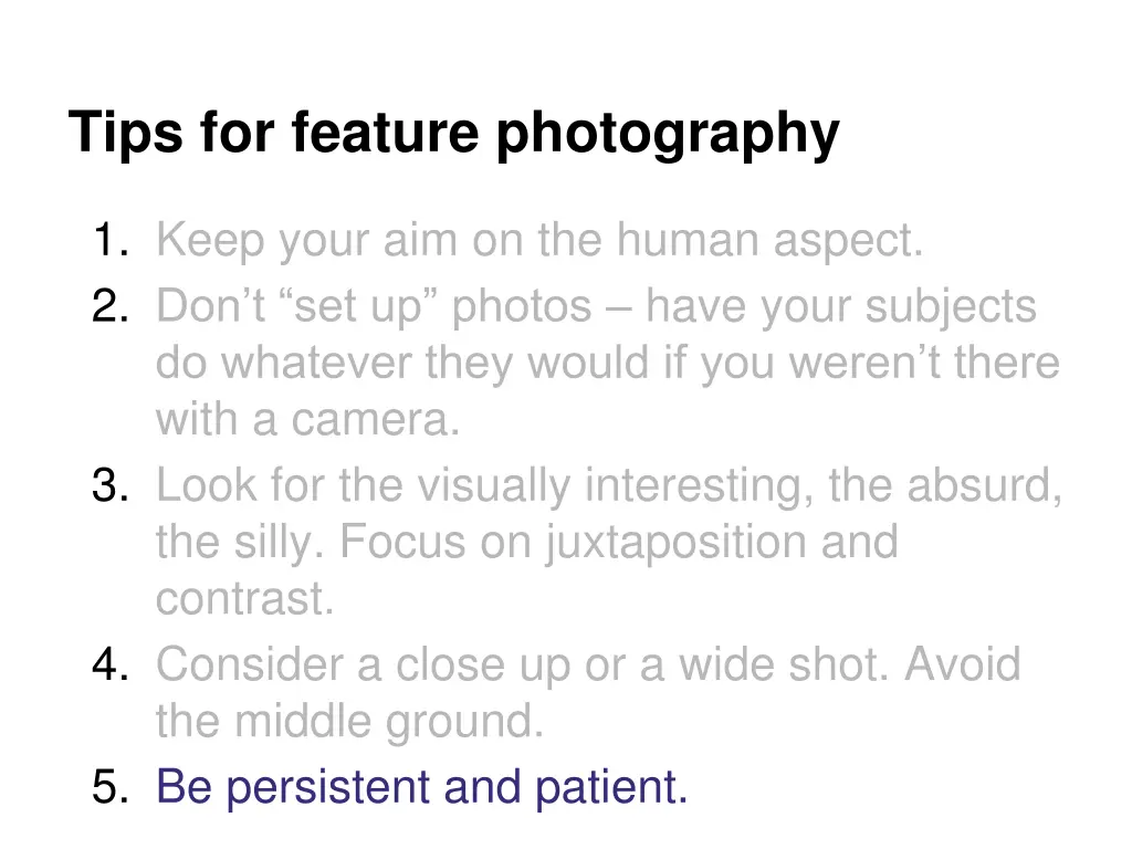 tips for feature photography 4
