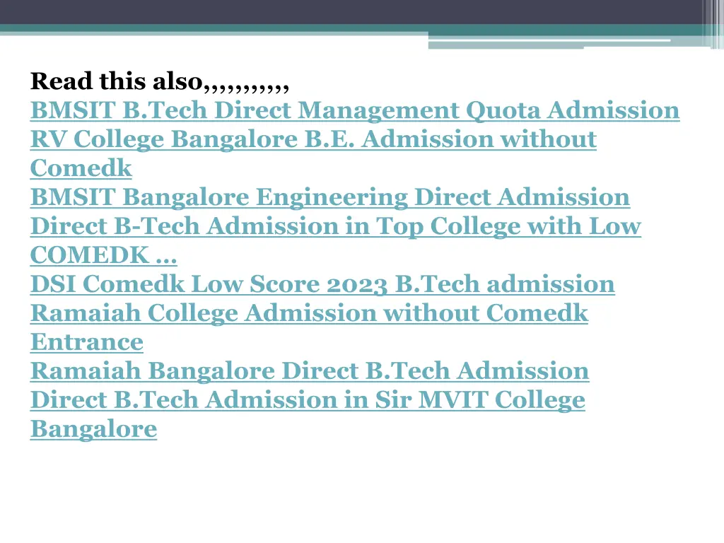 read this also bmsit b tech direct management