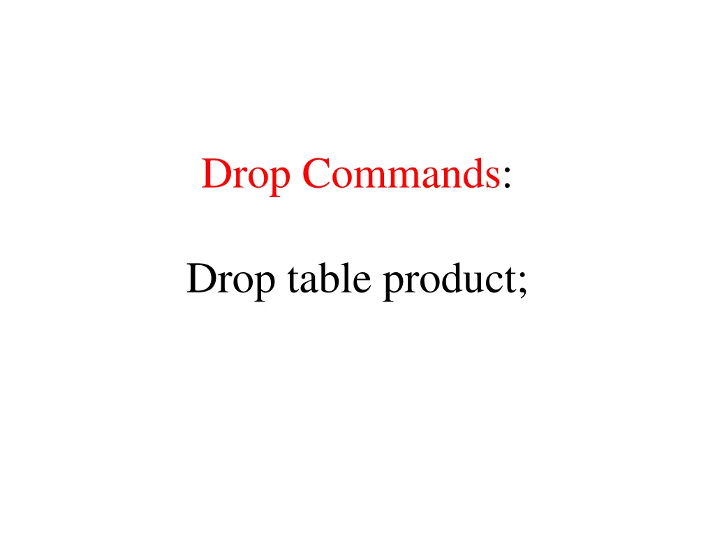 drop commands