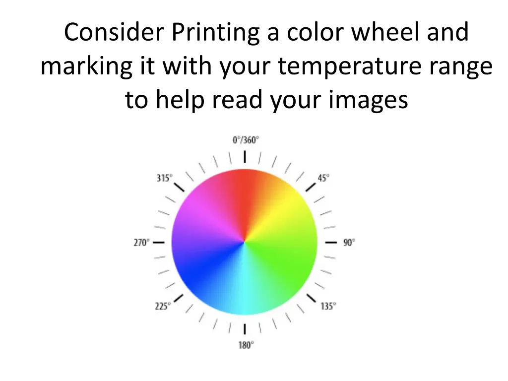 consider printing a color wheel and marking