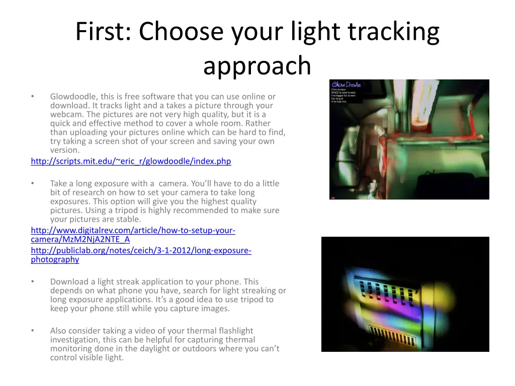 first choose your light tracking approach