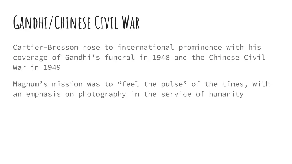 gandhi chinese civil war