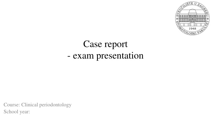 case report exam presentation