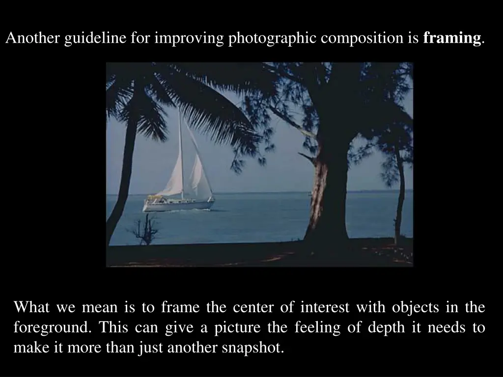 another guideline for improving photographic