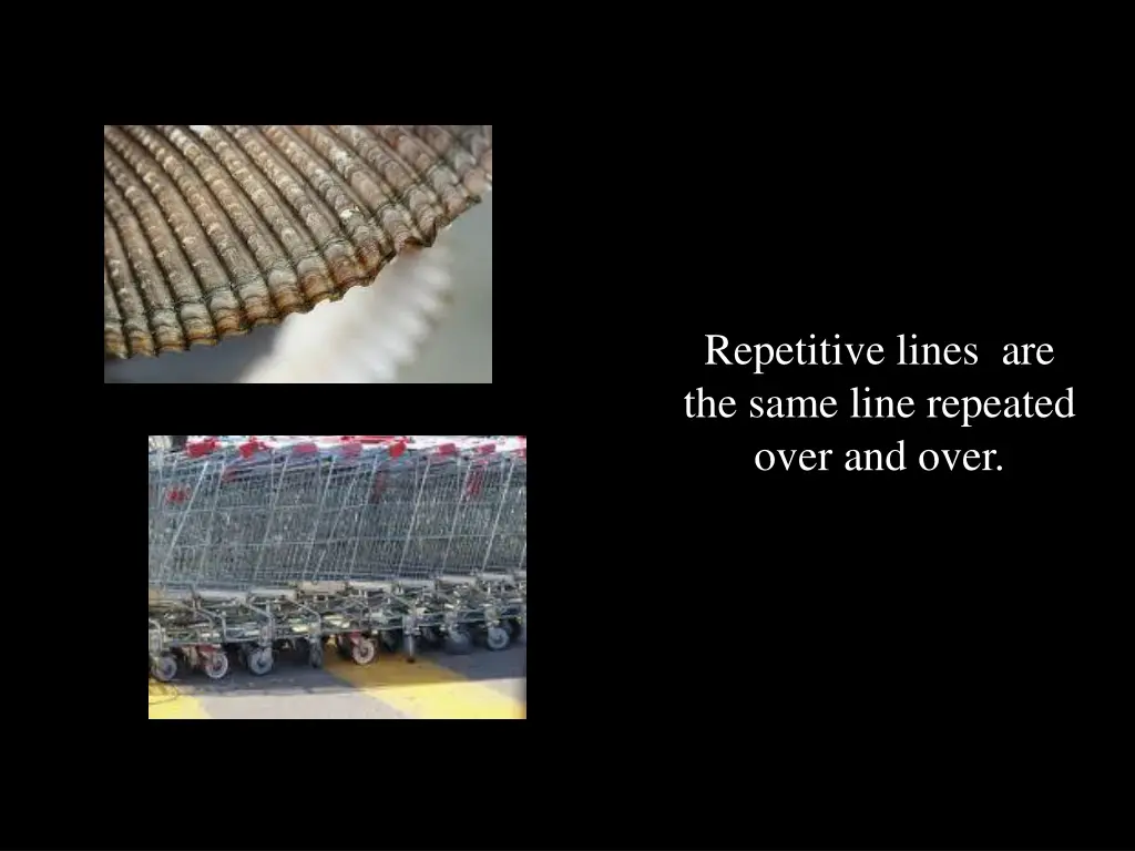 repetitive lines are the same line repeated over