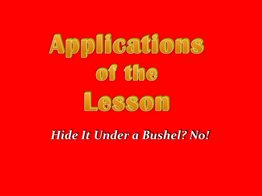 applications applications of the of the lesson