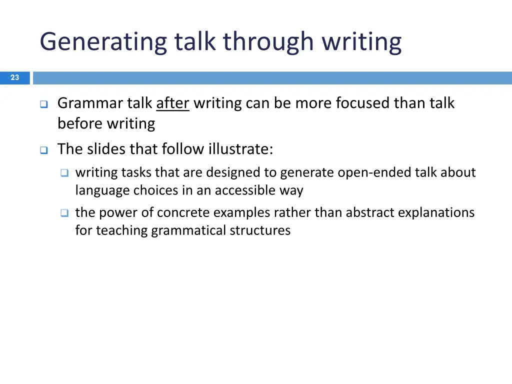 generating talk through writing