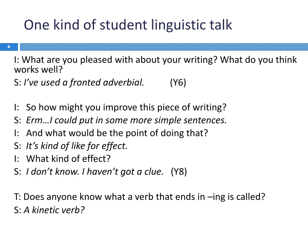 one kind of student linguistic talk