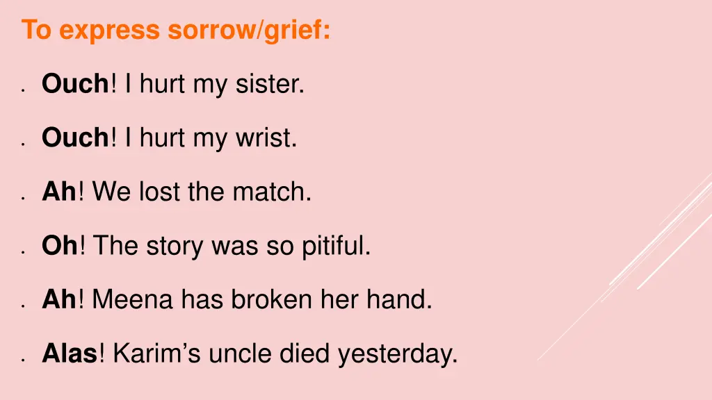 to express sorrow grief