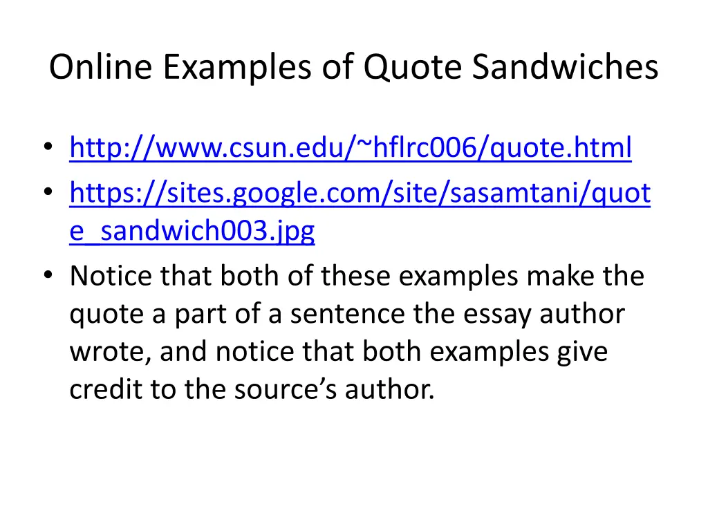 online examples of quote sandwiches