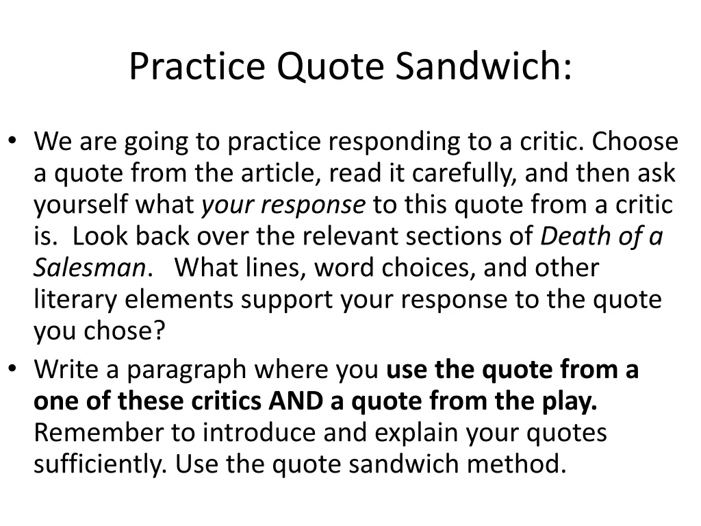 practice quote sandwich