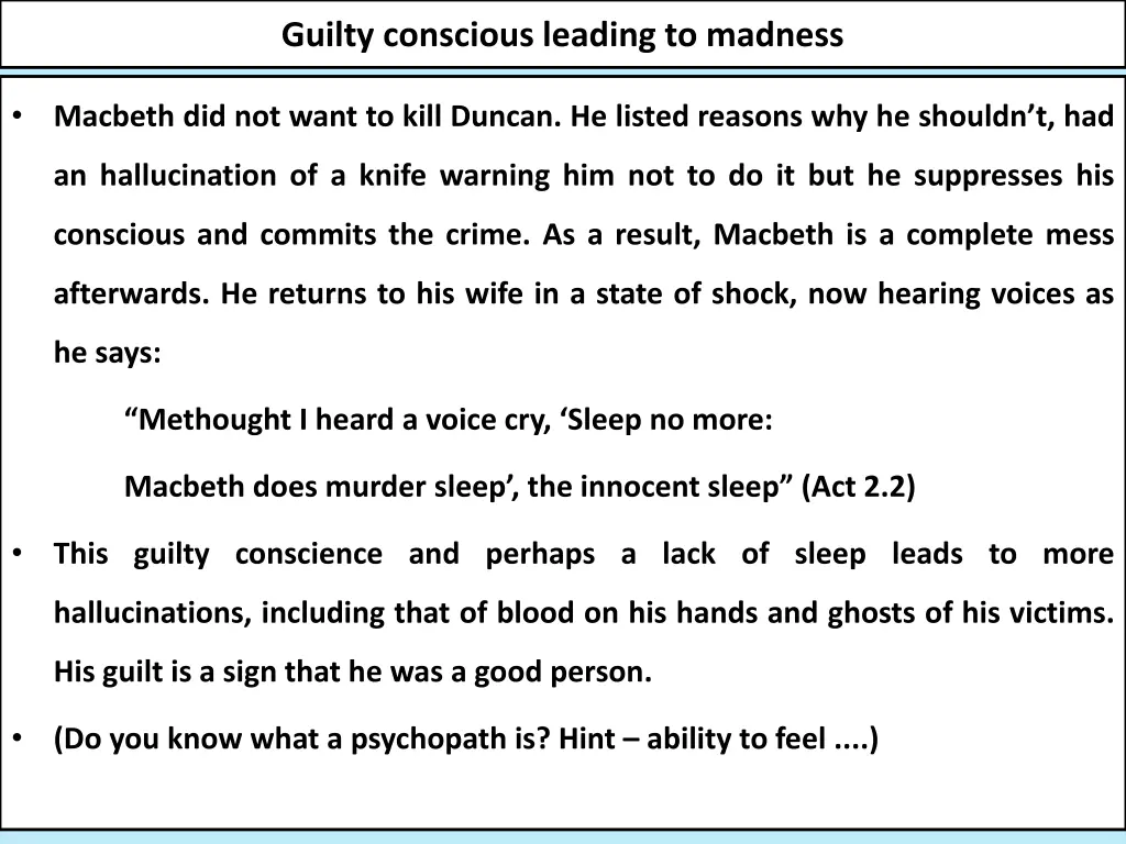 guilty conscious leading to madness