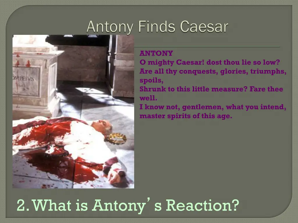 antony o mighty caesar dost thou