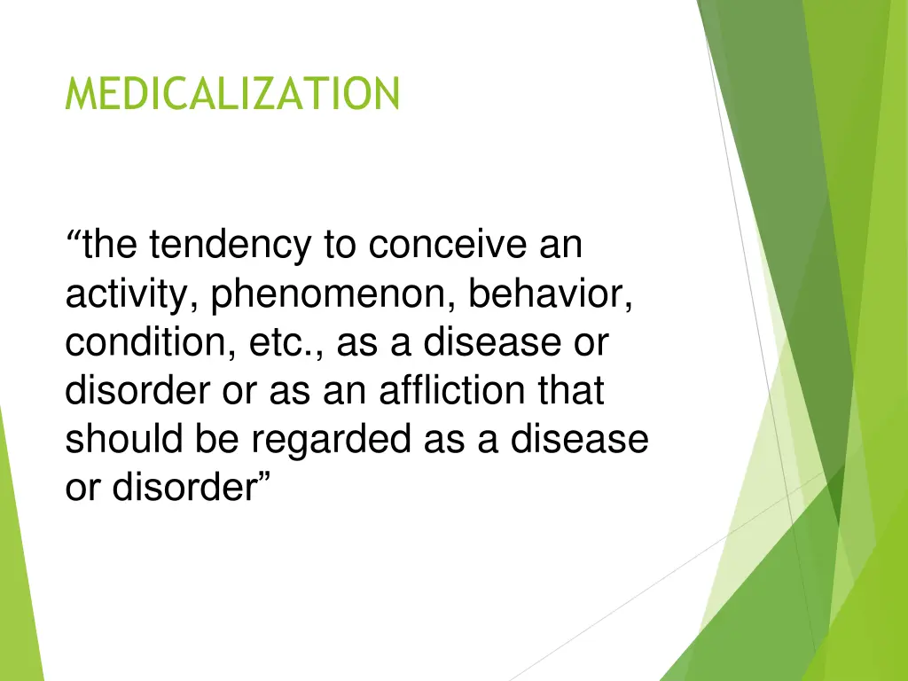 medicalization