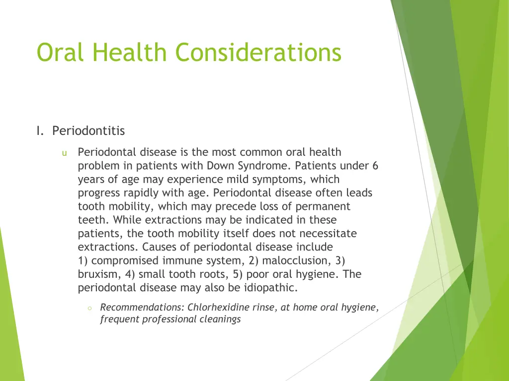 oral health considerations