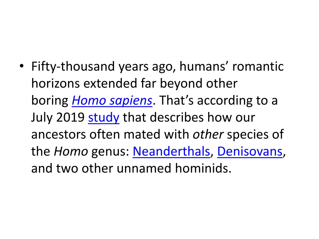 fifty thousand years ago humans romantic horizons