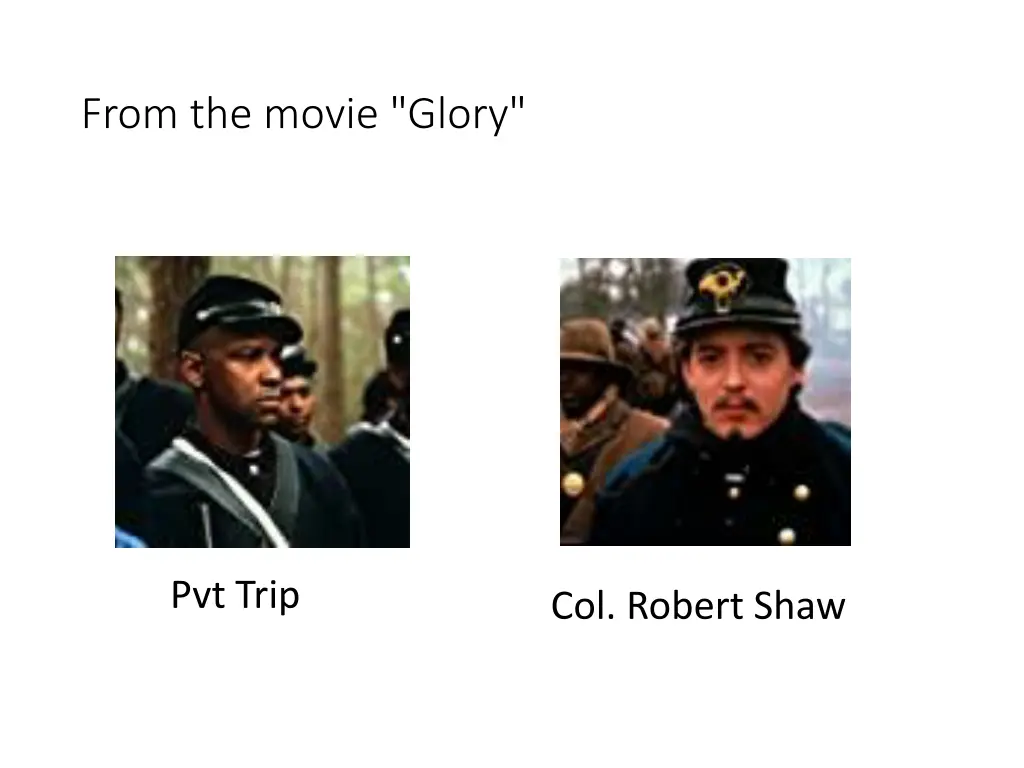 from the movie glory