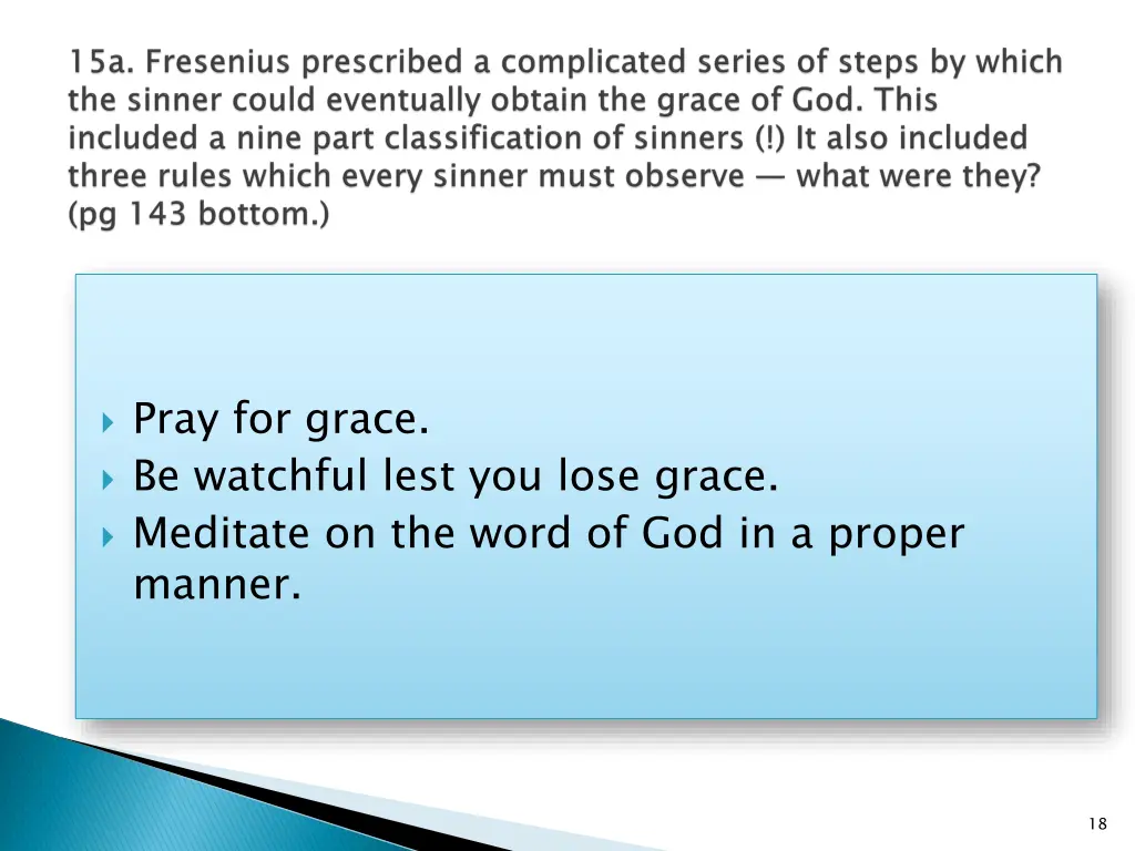 pray for grace be watchful lest you lose grace