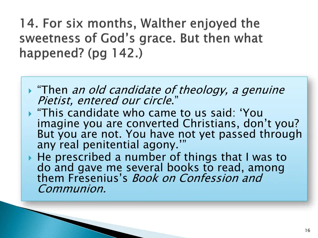 then an old candidate of theology a genuine