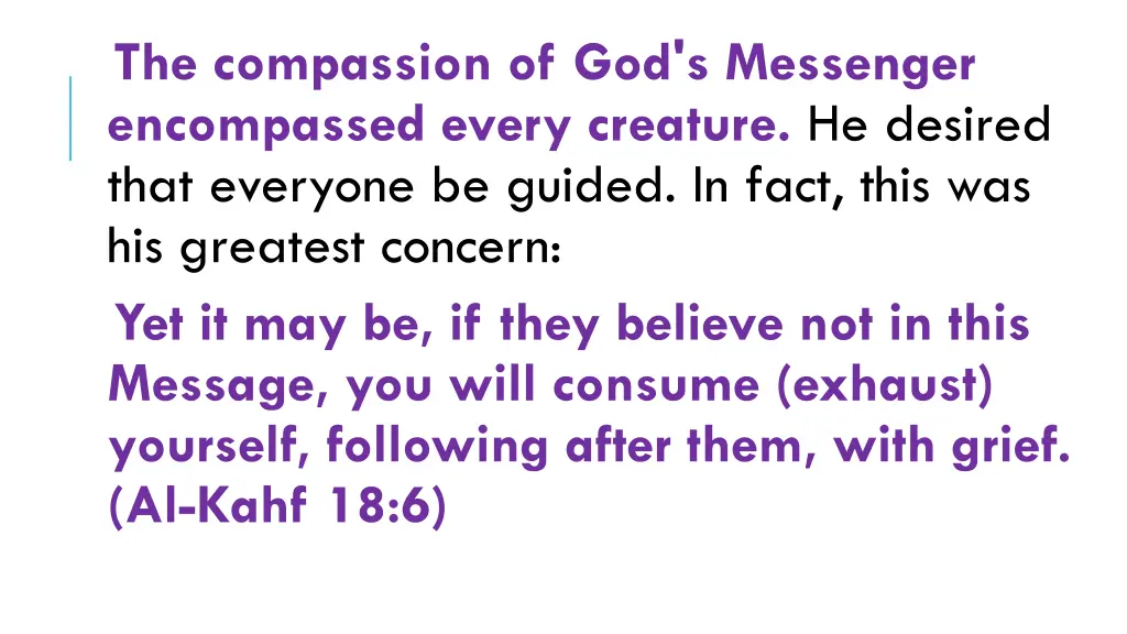 the compassion of god s messenger encompassed