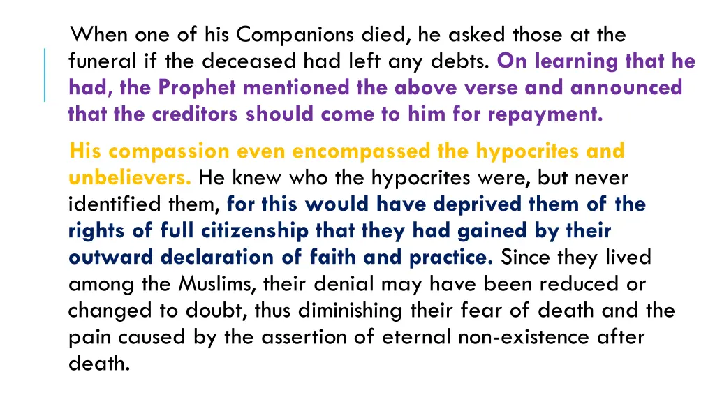 when one of his companions died he asked those