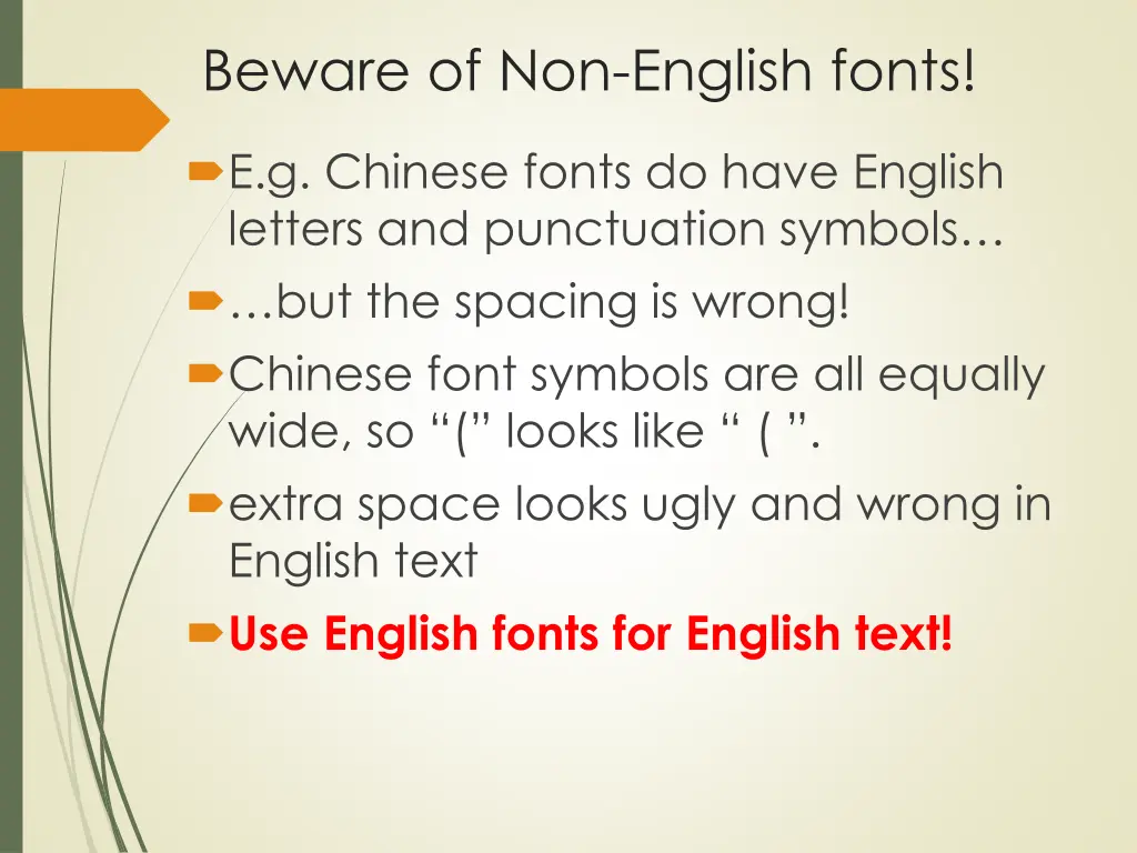 beware of non english fonts