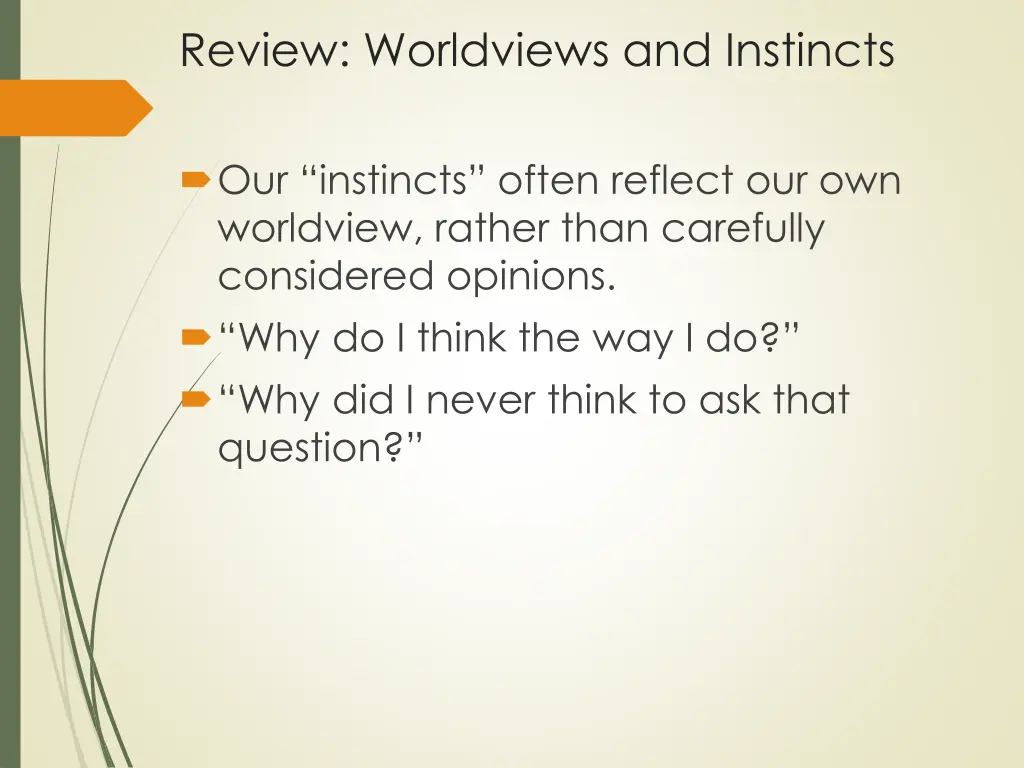 review worldviews and instincts