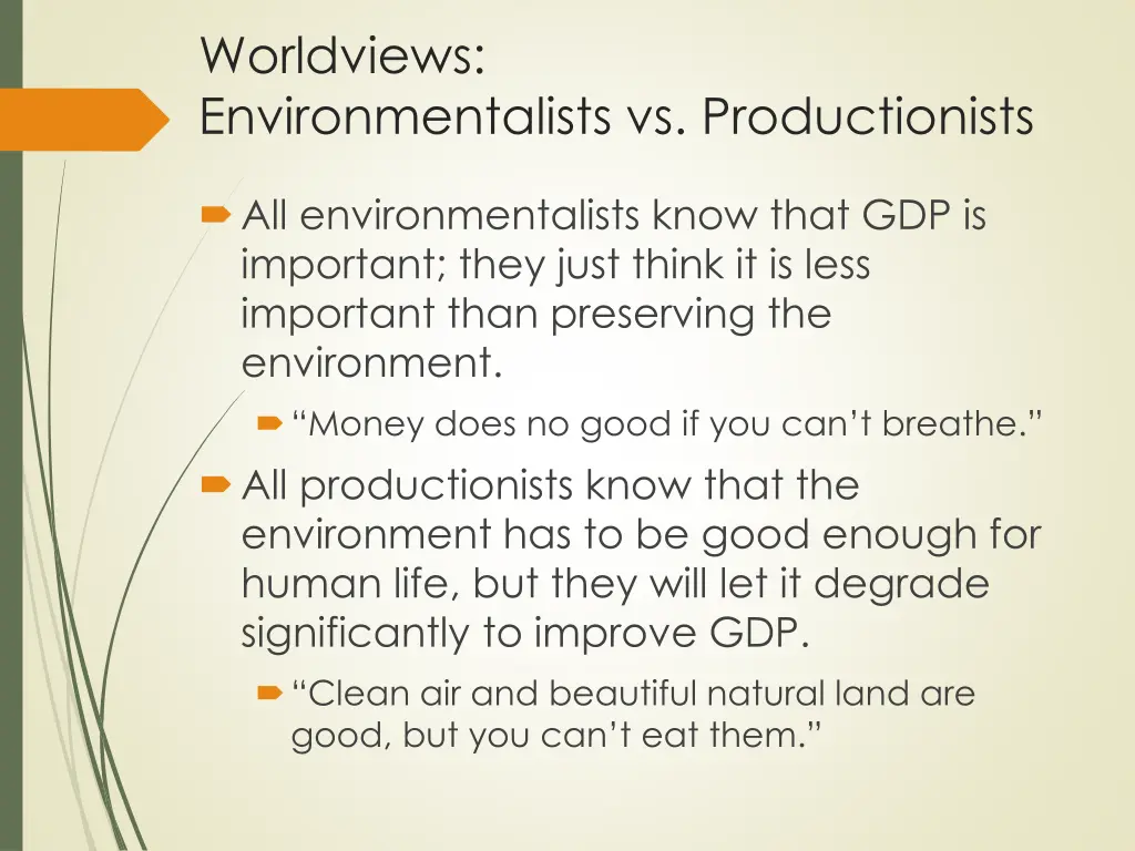 worldviews environmentalists vs productionists