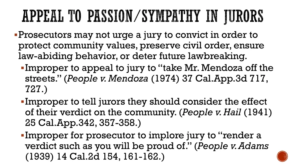 appeal to passion sympathy in jurors prosecutors