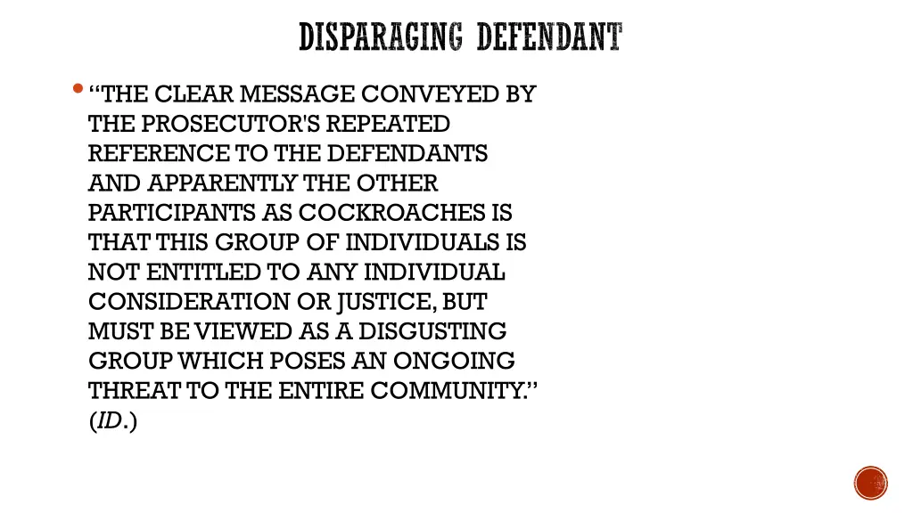 disparaging defendant 1