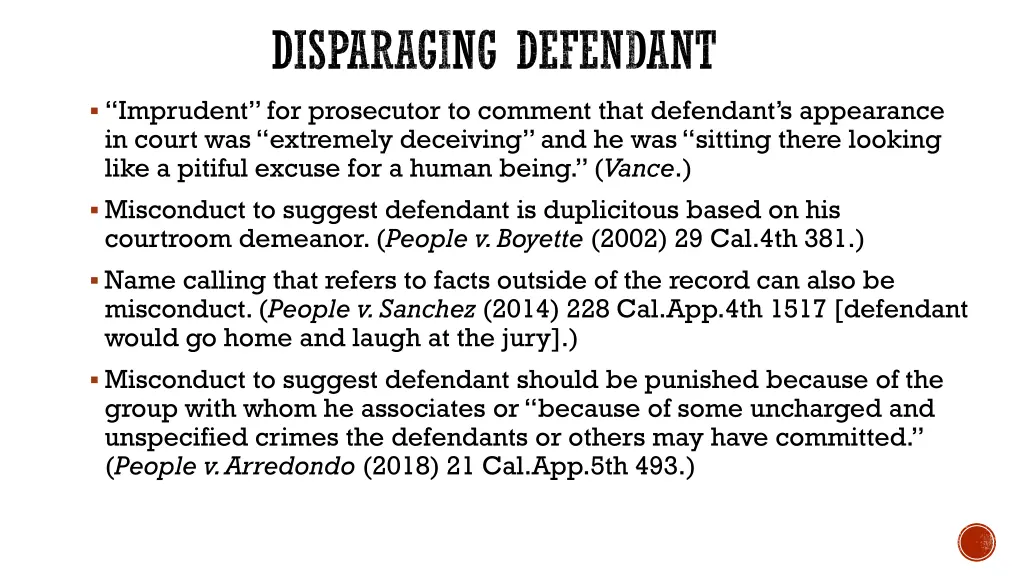 disparaging defendant