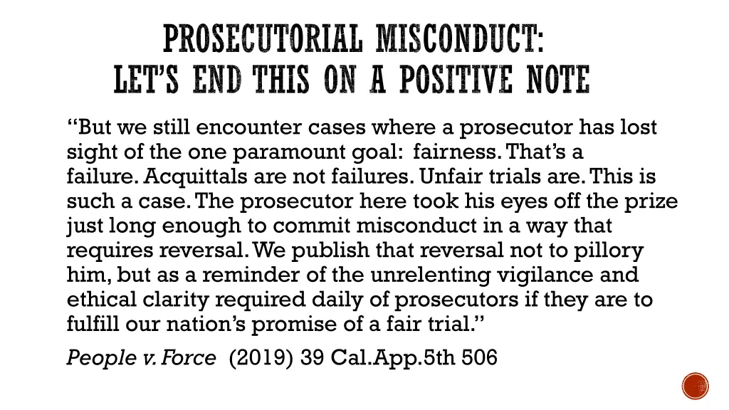 prosecutorial misconduct let s end this