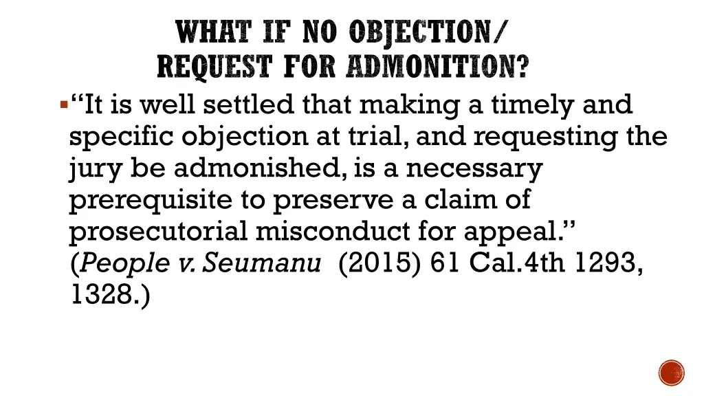 what if no objection request for admonition 1