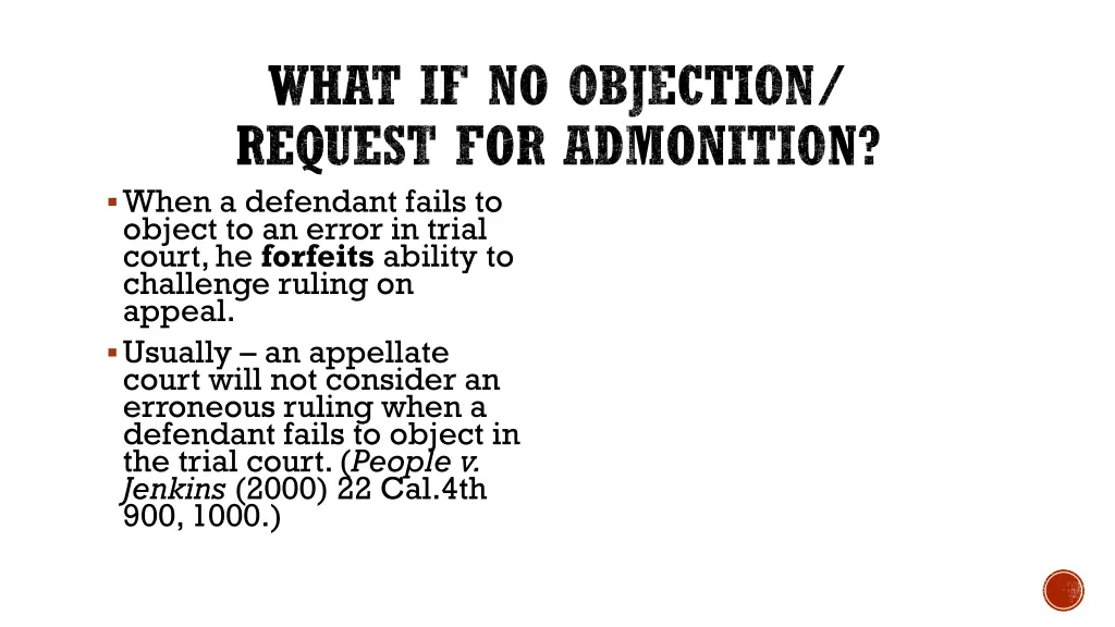 what if no objection request for admonition when