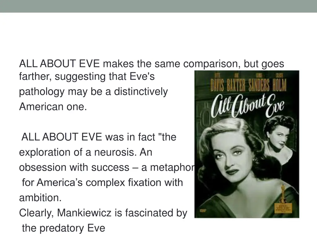 all about eve makes the same comparison but goes