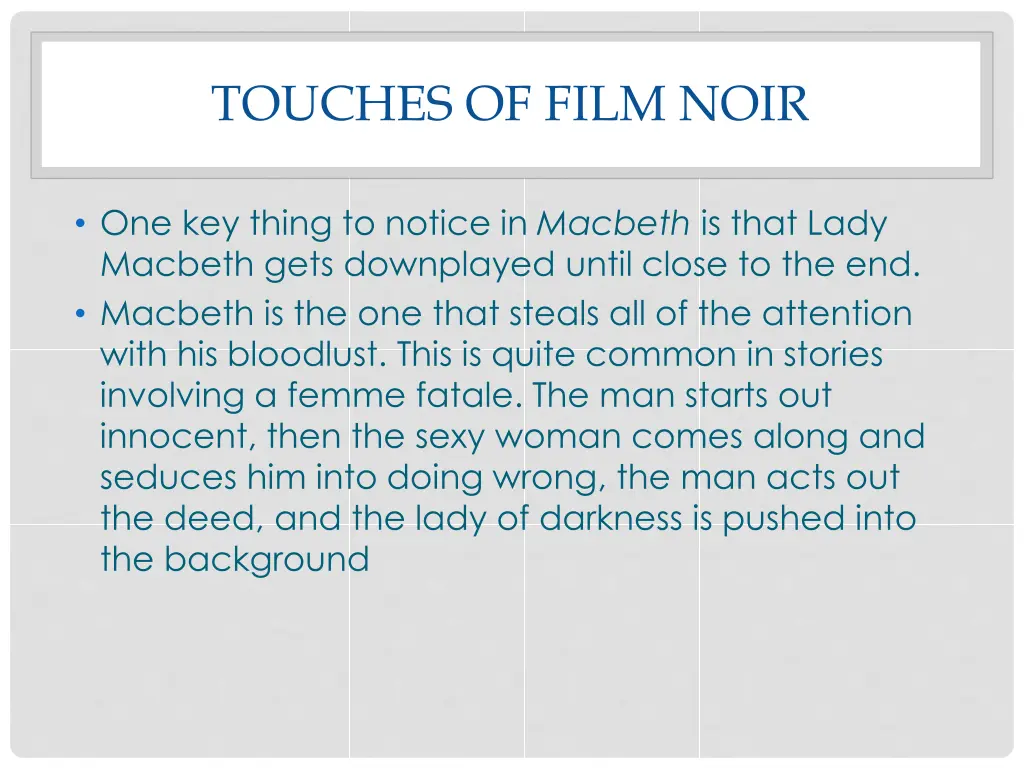 touches of film noir