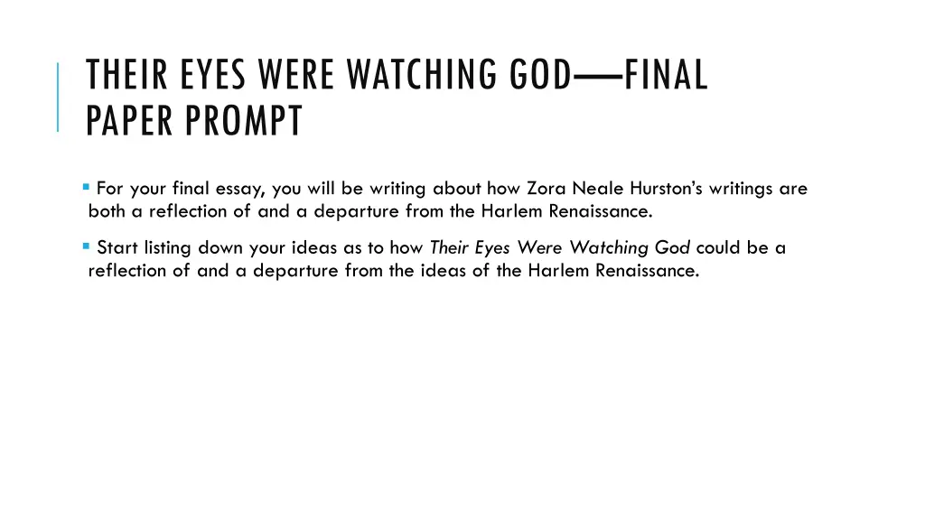 their eyes were watching god final paper prompt