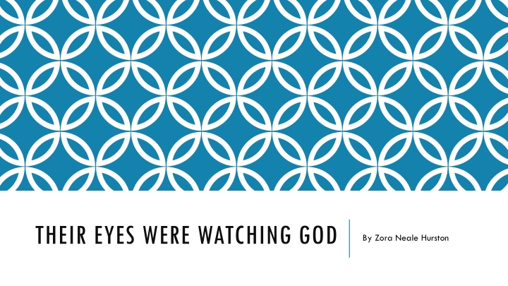 their eyes were watching god