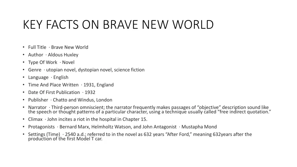 key facts on brave new world