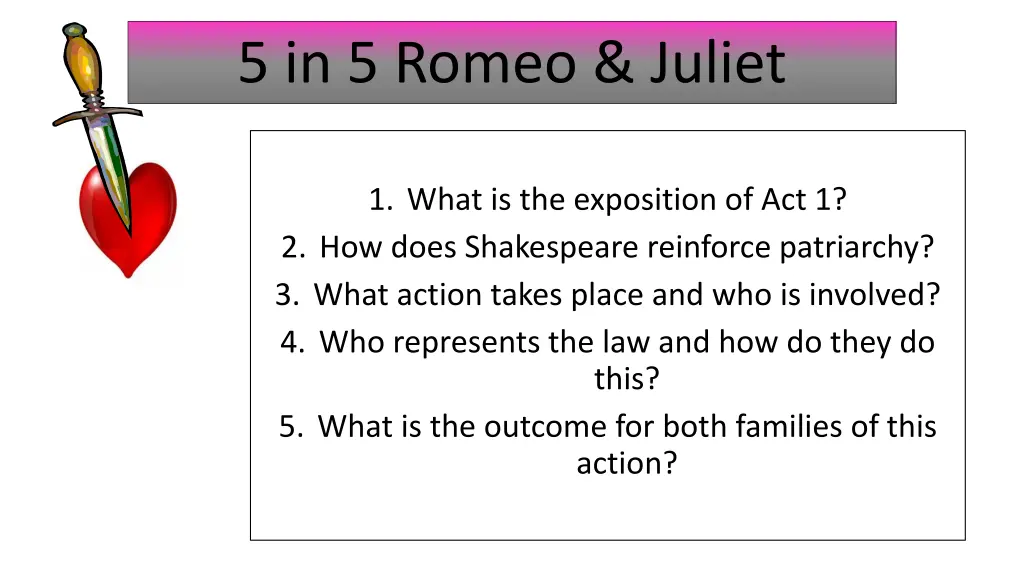 5 in 5 romeo juliet 1