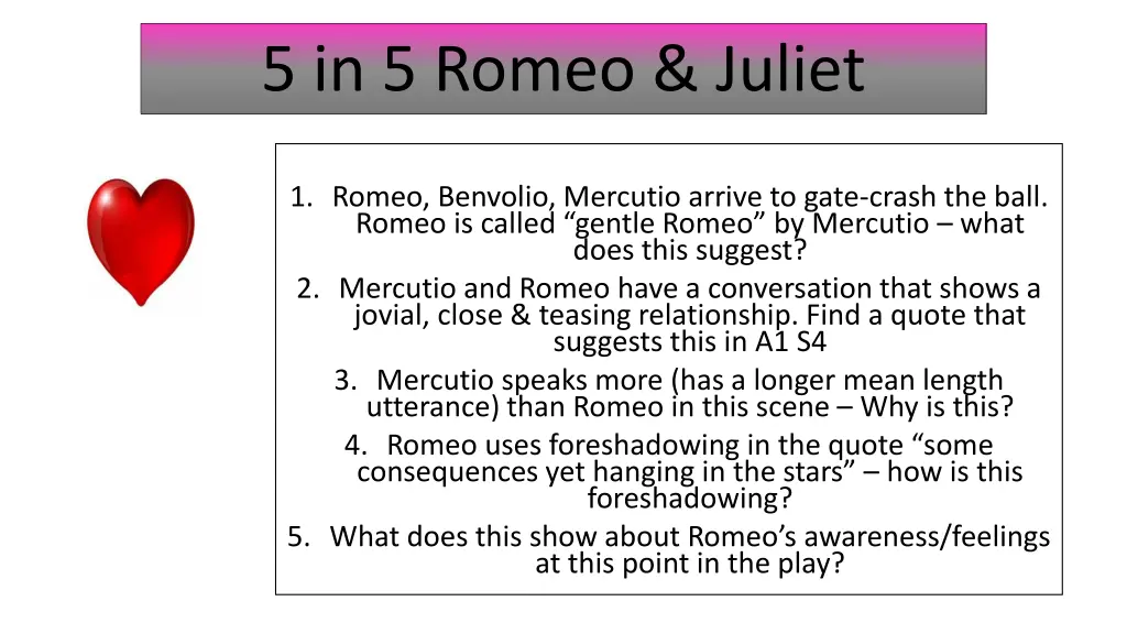 5 in 5 romeo juliet 10