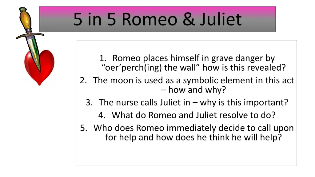 5 in 5 romeo juliet 22