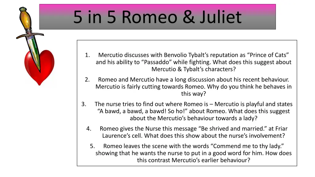 5 in 5 romeo juliet 23