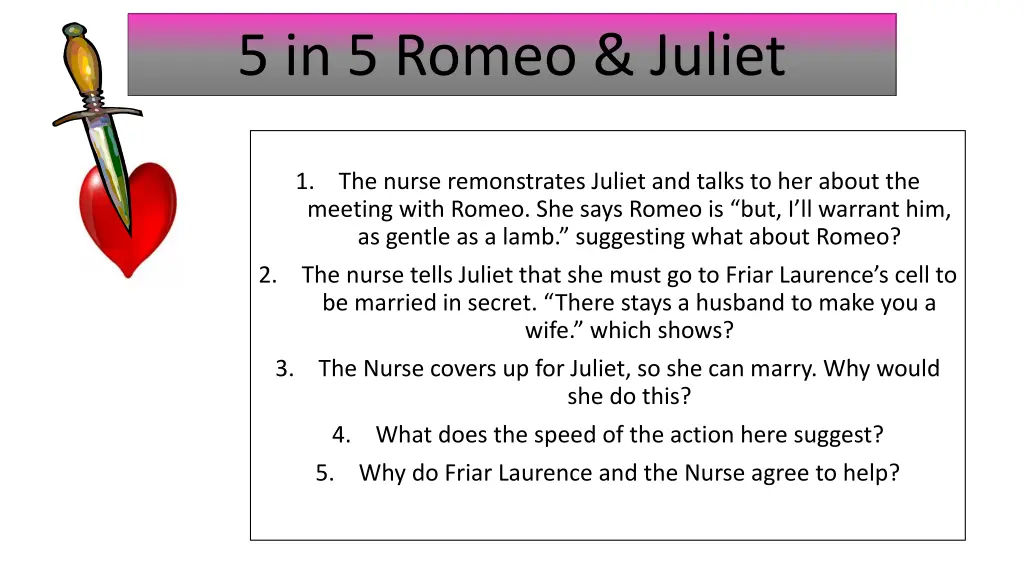 5 in 5 romeo juliet 24