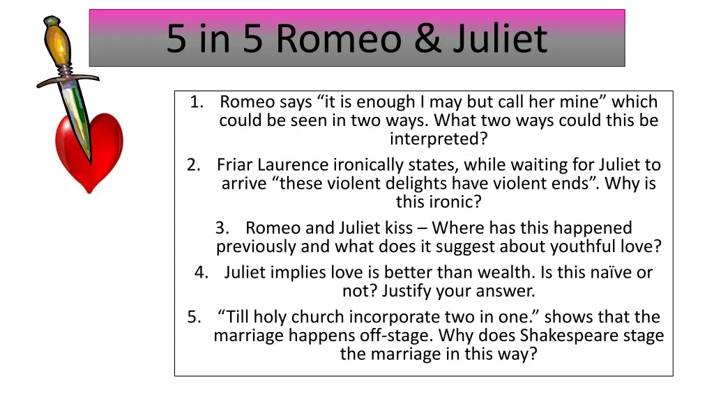 5 in 5 romeo juliet 25