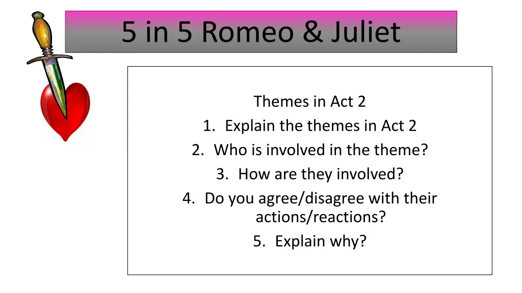 5 in 5 romeo juliet 26