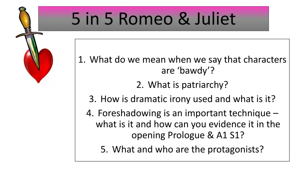 5 in 5 romeo juliet 3