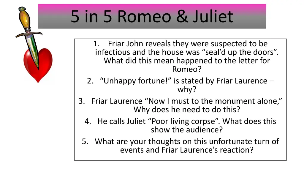 5 in 5 romeo juliet 49