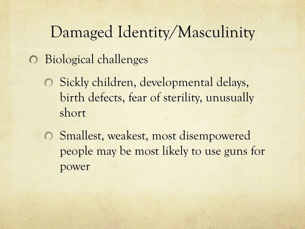 damaged identity masculinity