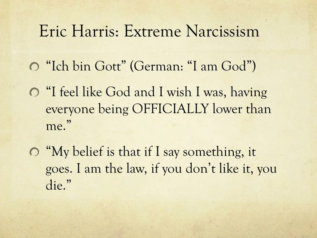 eric harris extreme narcissism